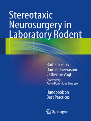 cover image of Stereotaxic Neurosurgery in Laboratory Rodent